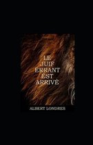 Le Juif errant est arrive illustree