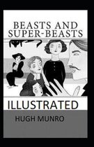 Beasts and Super-Beasts Illustrated