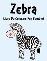 Zebra Libro da Colorare
