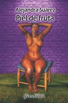 Piel de Fruta