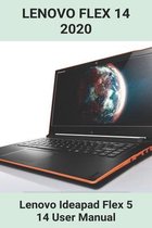 Lenovo Flex 14 2020: Lenovo Ideapad Flex 5 14 User Manual