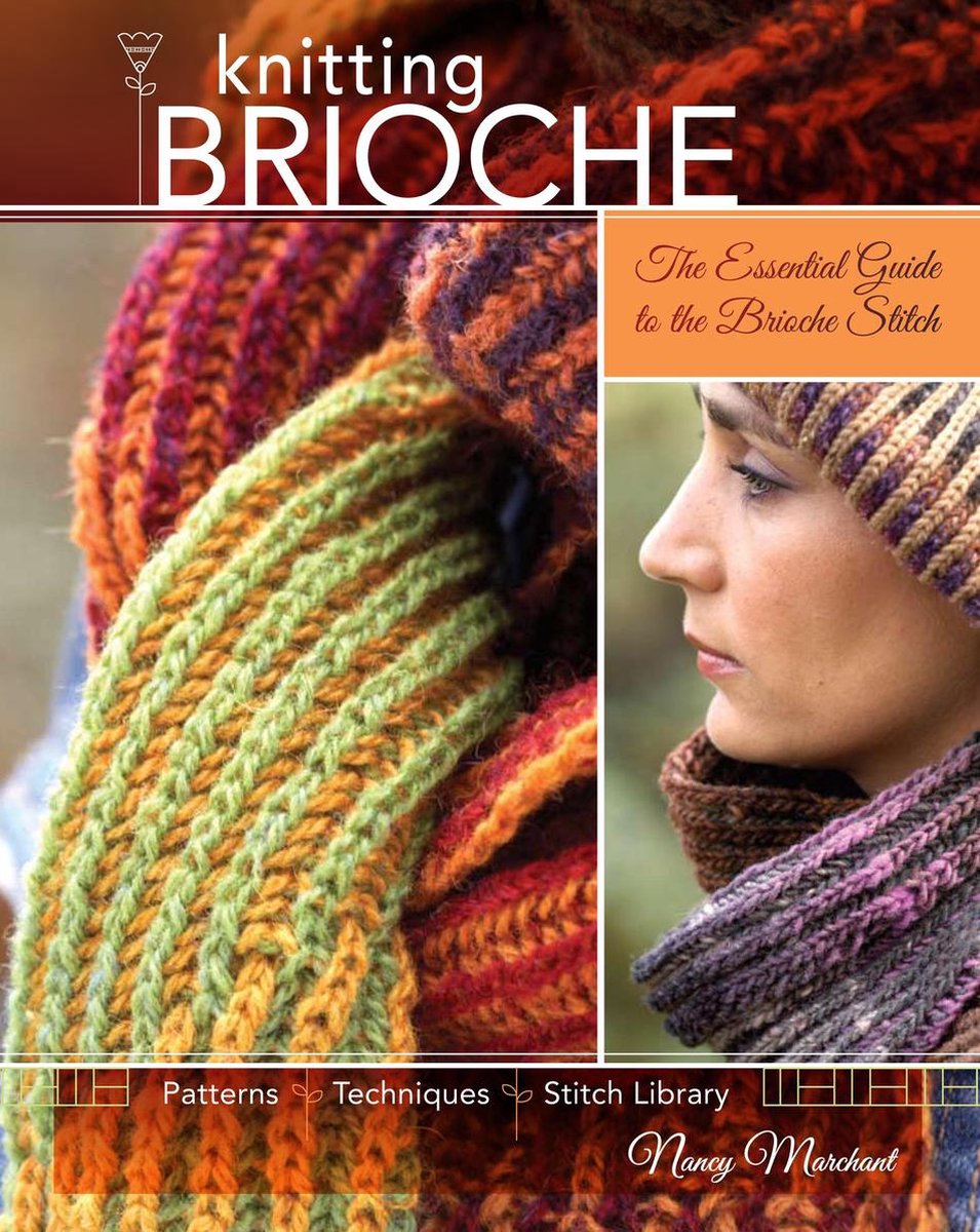 Knitting Brioche, Nancy Marchant | 9781600613012 | Boeken | bol.com