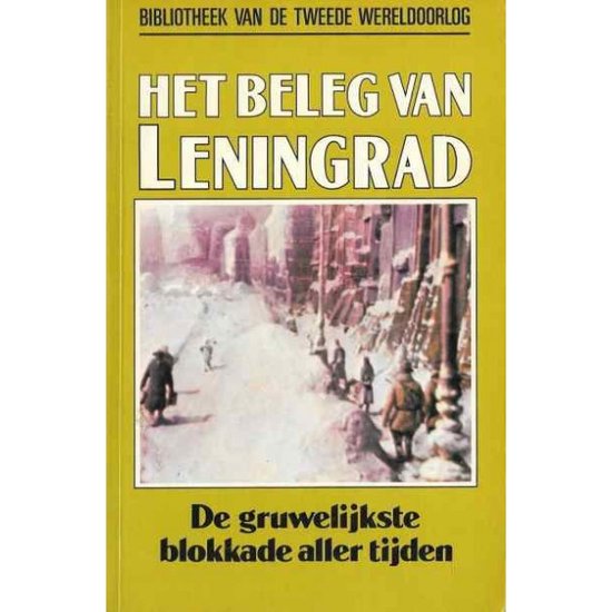 9789002181726 - Het beleg van Leningrad