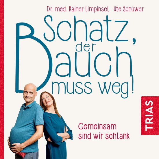 Schatz, der Bauch muss weg - cover