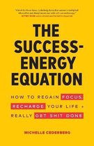 The Success-Energy Equation