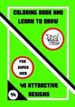 Coloring Book and Learn to Draw