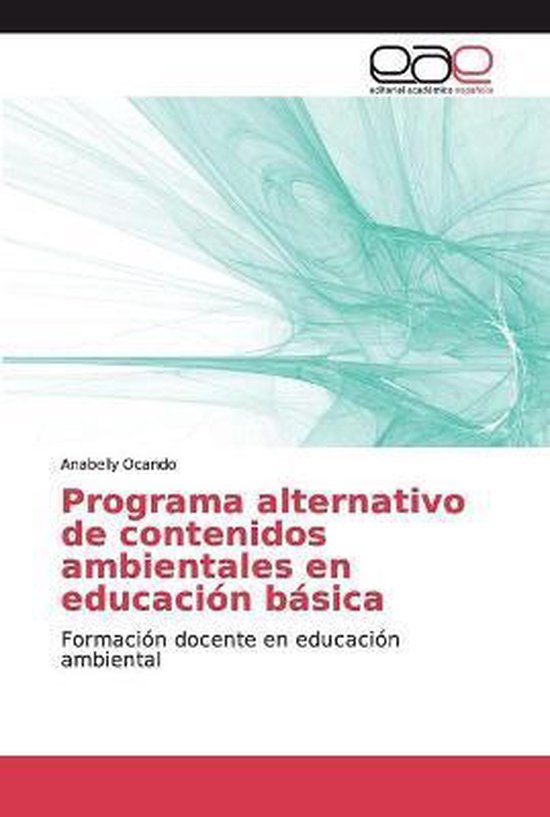 Programa alternativo de contenidos ambientales en educación básica