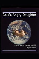Gaia's Angry Daughter