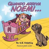 Quando arriva Noemi