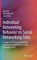 Individual Retweeting Behavior on Social Networking Sites