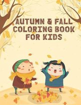Autumn & Fall Coloring Book for Kids