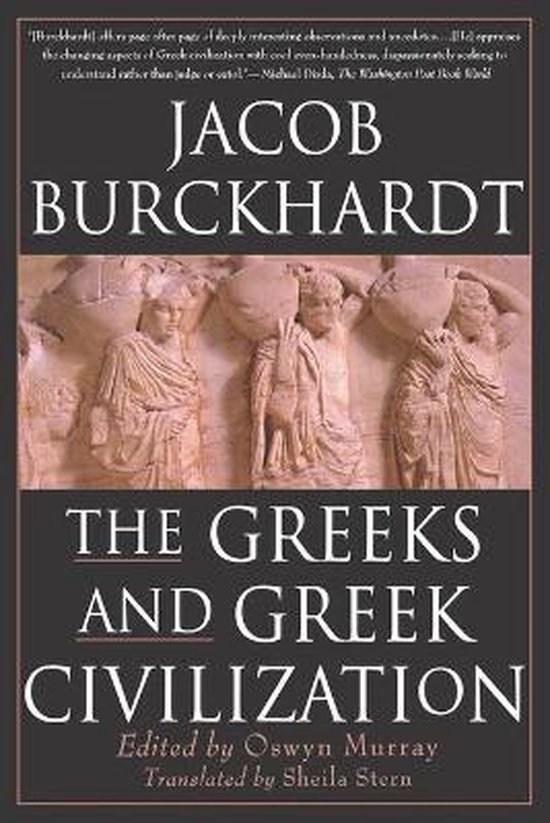 The Greeks and Greek Civilization - cover
