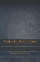 Cuba In War Time