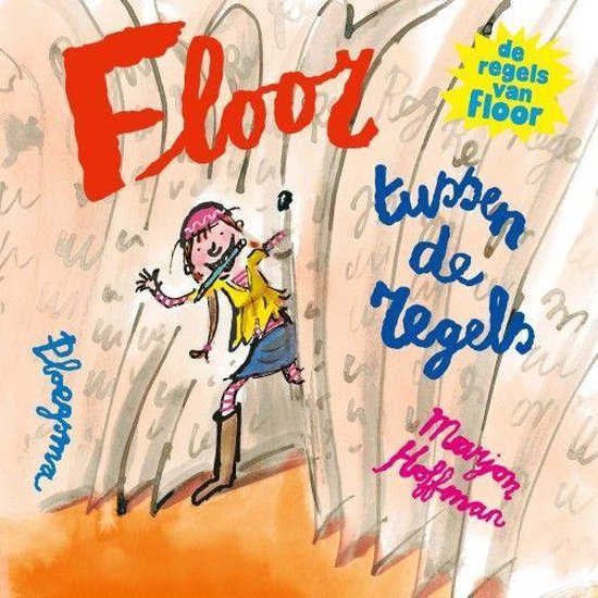 Floor Tussen De Regels De Regels Van Floor Marjon Hoffman 9789021682143 Boeken 