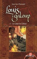 Louis le Galoup 5 - Le Coeur de Tolosa