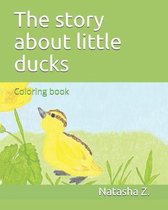 The story about little ducks