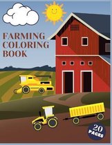 Farming Coloring Book