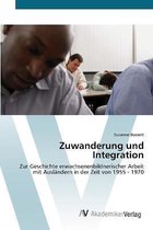 Zuwanderung und Integration