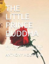 The Little Prince Buddha