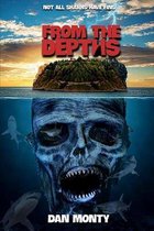 From the Depths