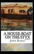 A House-Boat on the Styx Illustrated