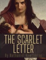 The Scarlet Letter by Nathaniel Hawthorne