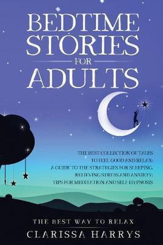 Bedtime Stories for adults, Clarissa Harrys 9781801128551