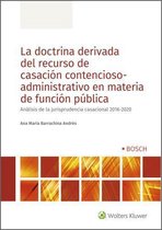 La doctrina derivada del recurso de casación contencioso-administrativo en materia de función pública