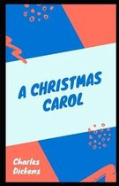 A Christmas Carol Illustrated