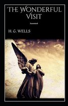 The Wonderful Visit Annotated