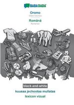 BABADADA black-and-white, Oromo - Română, kuusaa jechootaa mullataa - lexicon vizual