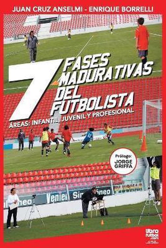 Las siete fases madurativas del futbolista - cover