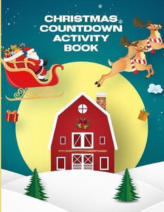 Christmas Countdown Activity Book Patricia Larson 9781649304933 