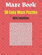 50 Easy Maze Puzzles With Solutions