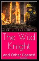 The Wild Knight And Other Poems Illustrated