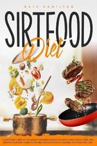 Sirtfood Diet