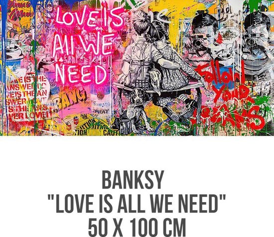 Allernieuwste Canvas Schilderij Banksy Art Liefde is alles wat we nodig hebben - Modern Street Art Graffiti PopArt - Kleur - 50 x 100 cm