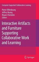 Interactive Artifacts and Furniture Supporting Collaborative Work and Learning