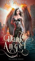 Dark Angel (The Angel Series Book 3)