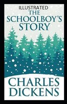 The Schoolboy's Story Illustrated