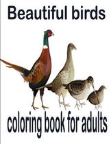 Beautiful birds coloring book for adults