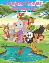 Magnificent Animals - Coloring Book For Kids