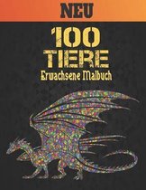 100 Tiere Erwachsene Malbuch Neu