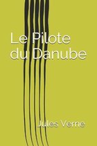 Le Pilote du Danube