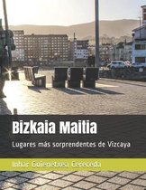 Bizkaia Maitia