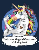 Unicorns Magical Creatures Coloring Book: Unicorn Designs For Stress Relief Coloring Book