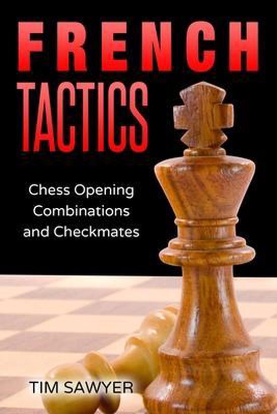 Sawyer Chess Tactics- French Tactics - cover