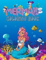 Mermaid Coloring Book for Kind Ages 4-8 .