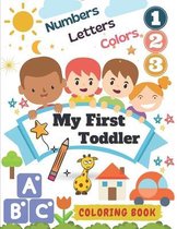 My First Toddler Coloring Book: