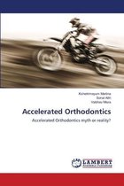 Accelerated Orthodontics